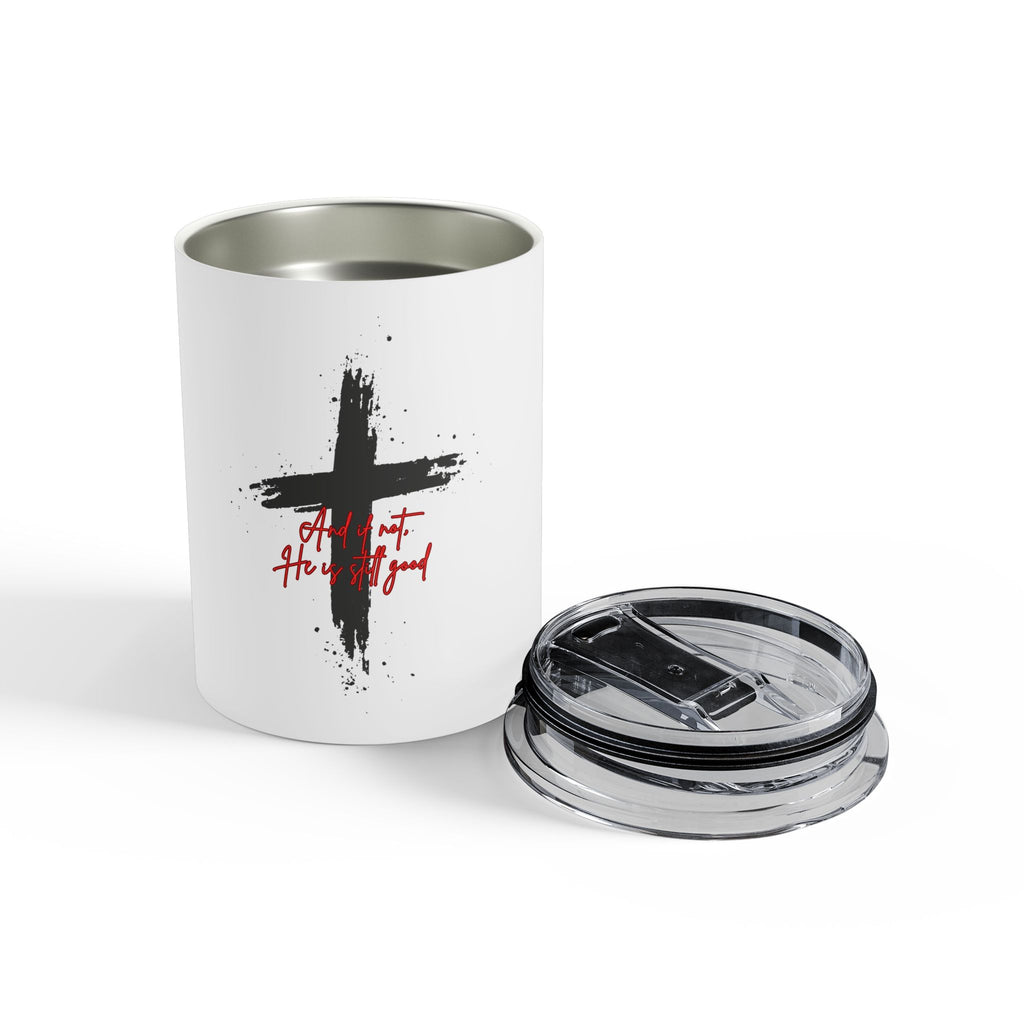 And if Not Tumbler 10oz