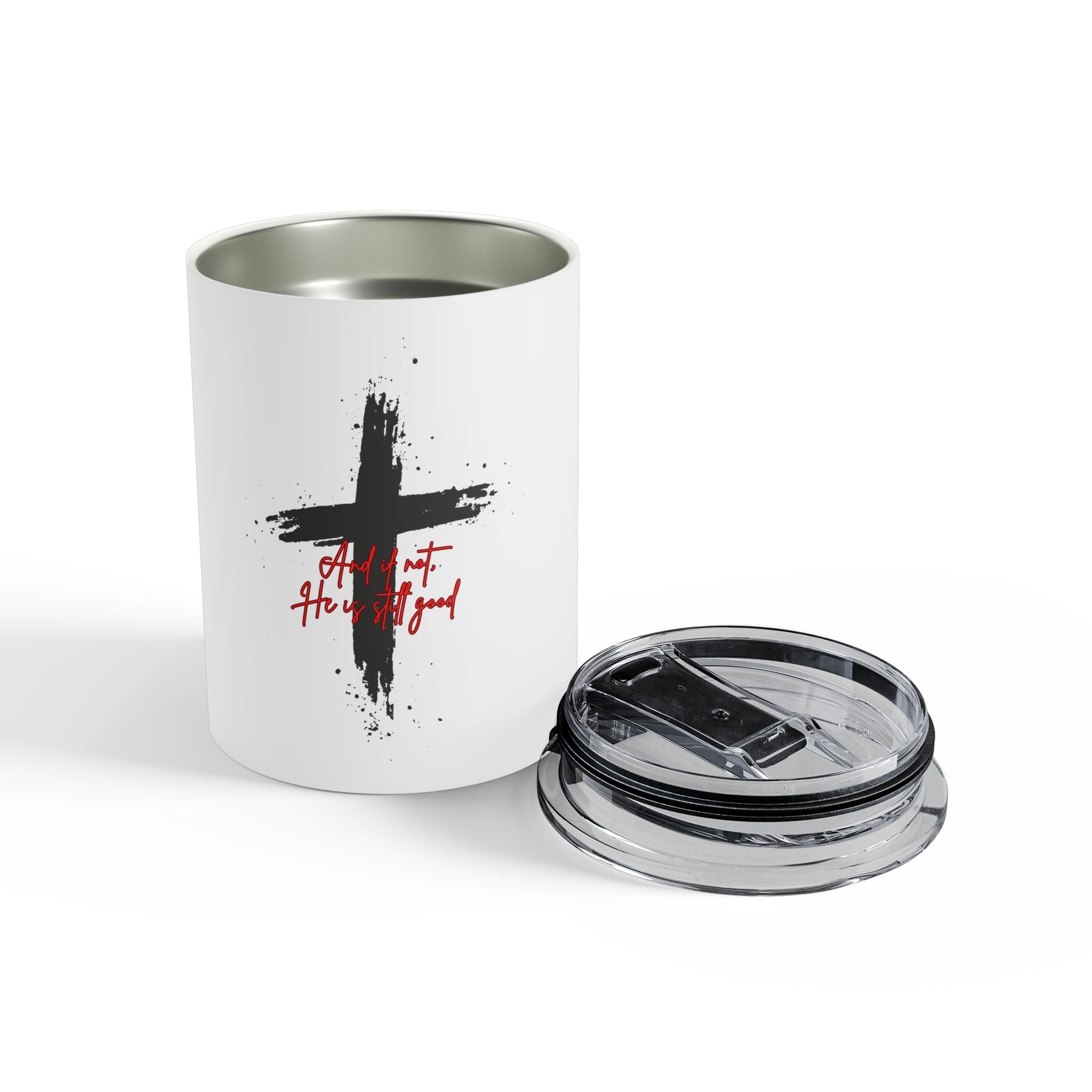 And if Not Tumbler 10oz