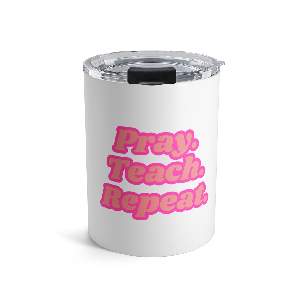 PTeachRTumbler 10oz