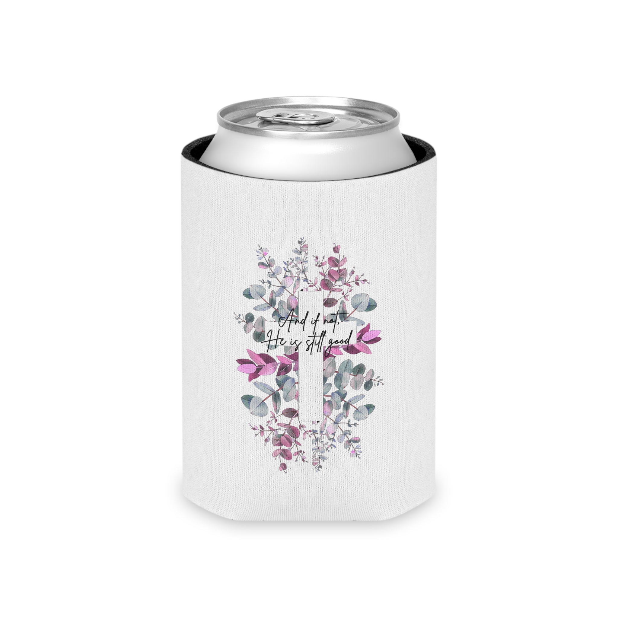 He is Still Good Can Cooler