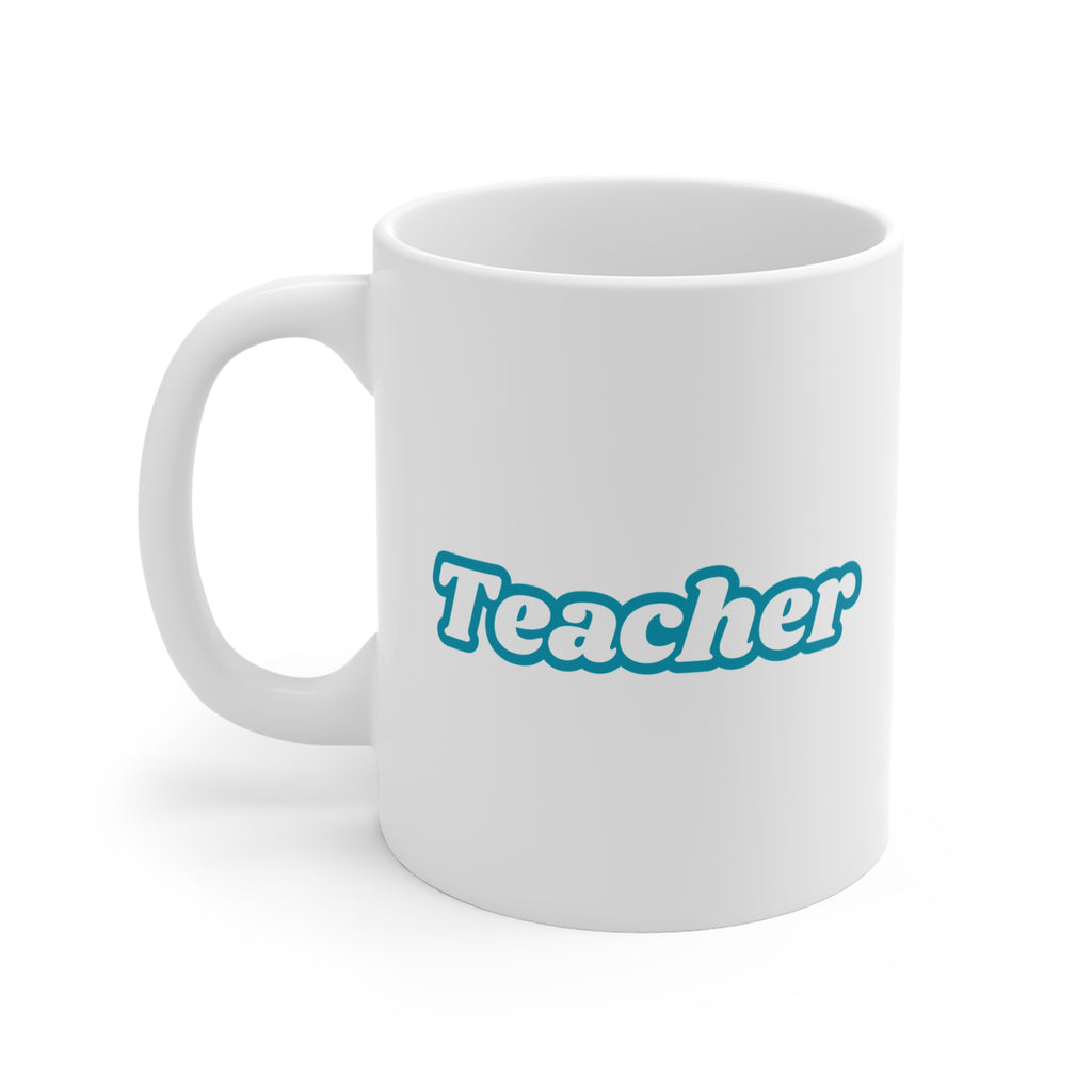 Teacher Mug 11oz