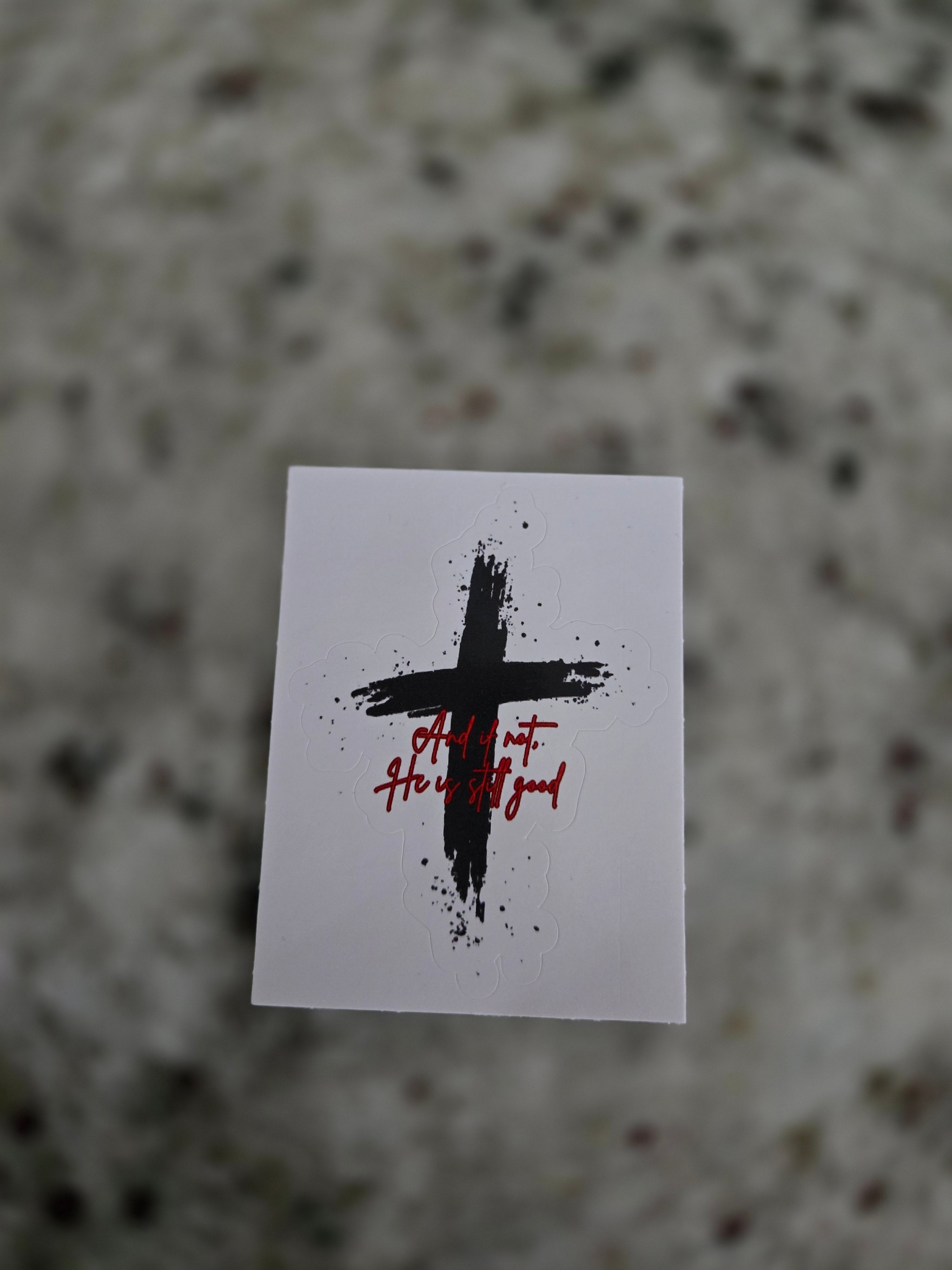 And if Not Kiss-Cut Stickers