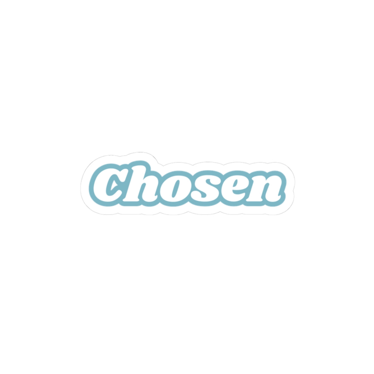 Chosen Kiss-Cut Stickers