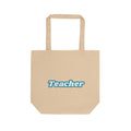 Teacher Eco Tote Bag