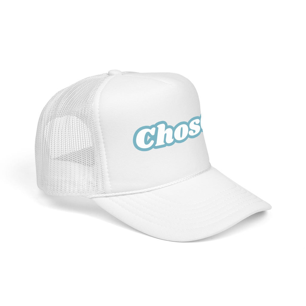 Chosen Foam Trucker Hat